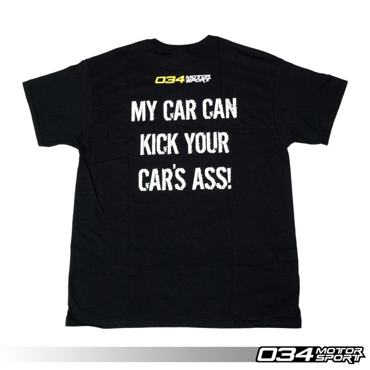 T-Shirt "My Car Can Kick Your Car's Ass", Black